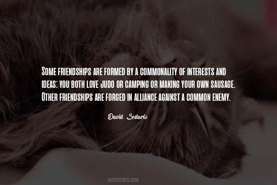 You Are Your Own Enemy Quotes #1121306