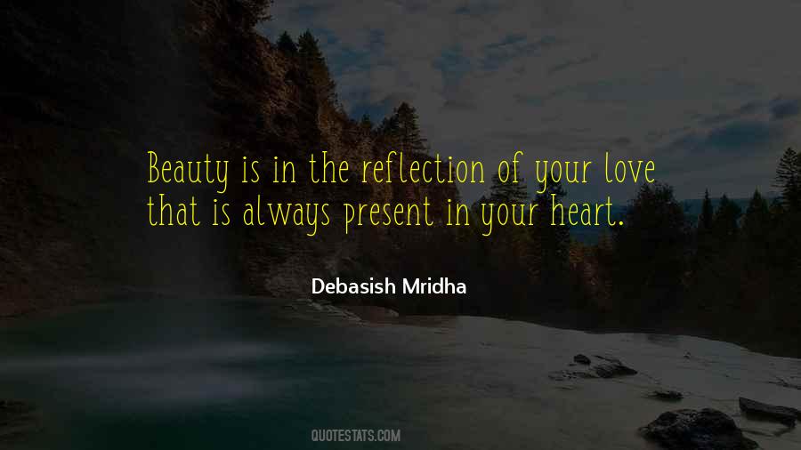 Beauty Is In The Heart Quotes #1362401