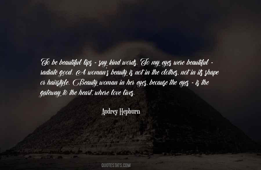 Beauty Is In The Heart Quotes #384294