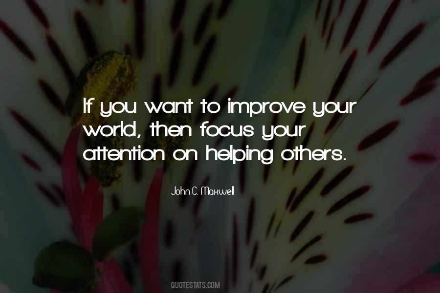 You Want To Improve Quotes #1365743