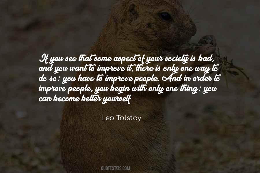 You Want To Improve Quotes #1610123