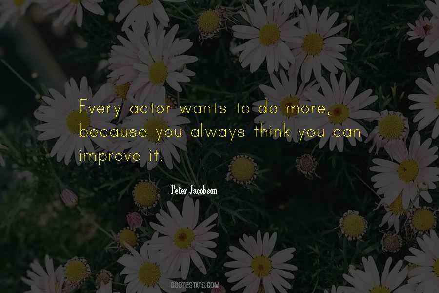 You Want To Improve Quotes #1805010