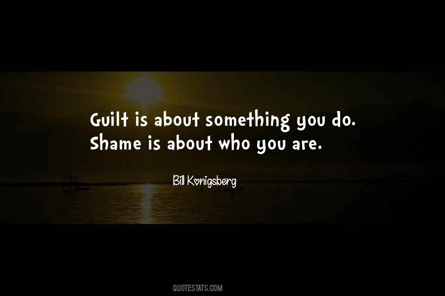 Shame Guilt Quotes #1376701