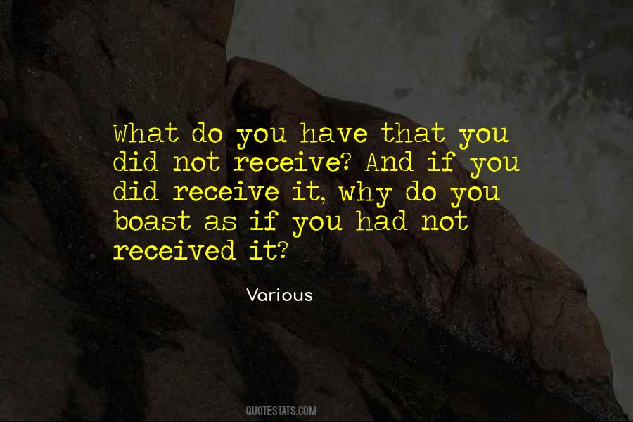 What Do You Have Quotes #533024