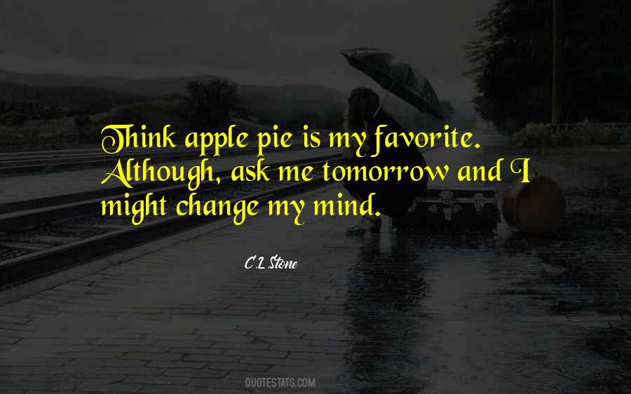 Tomorrow And Tomorrow And Tomorrow Quotes #287054