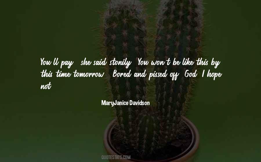 Tomorrow And Tomorrow And Tomorrow Quotes #74257