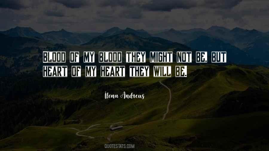 Blood Of My Blood Quotes #935304