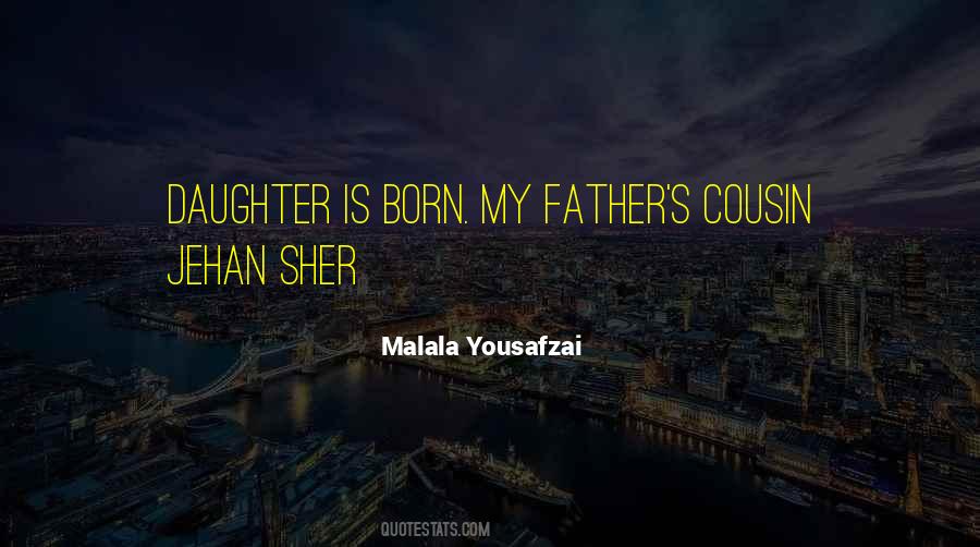 Daughter Is Born Quotes #563022