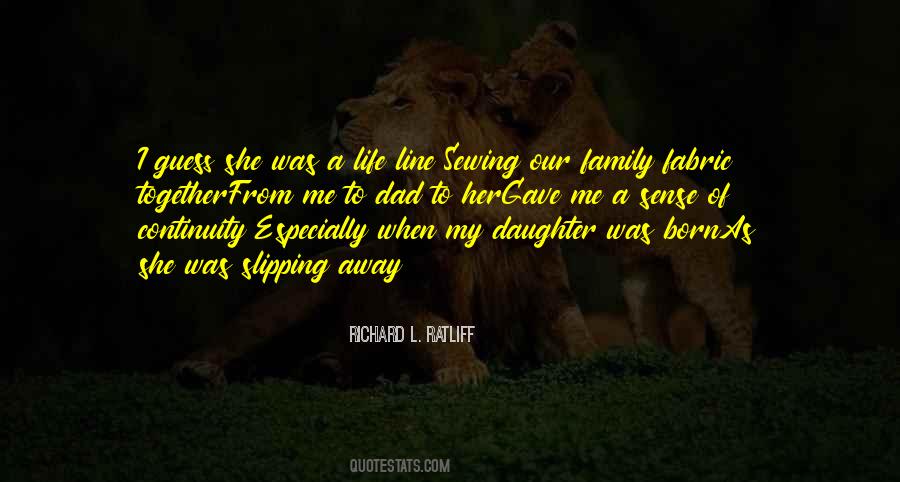 Daughter Is Born Quotes #651084
