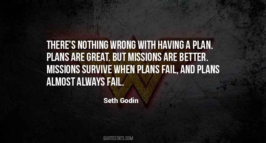 Without A Plan You Plan To Fail Quotes #1825382