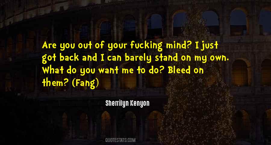 Bleed On Me Quotes #1497971