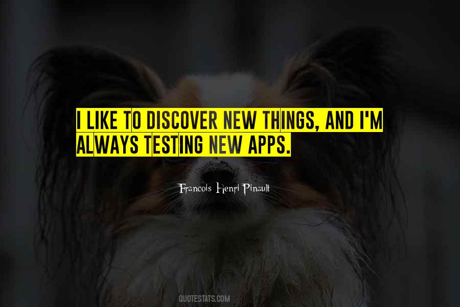 Discover New Things Quotes #456066