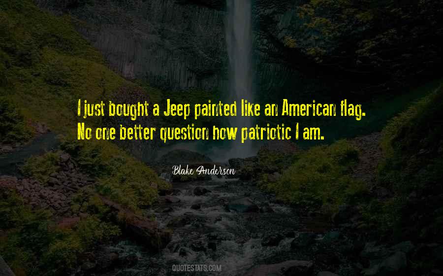 Patriotic American Quotes #1812341