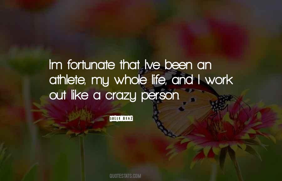 Work Like Crazy Quotes #1426749