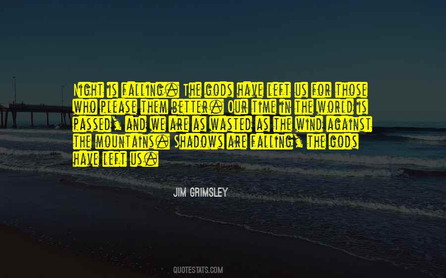 Mountains Night Quotes #1583429