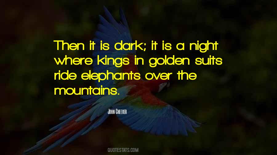 Mountains Night Quotes #697185