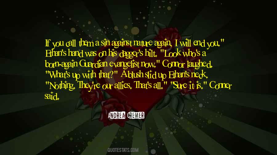 I Am Born Again Quotes #475454