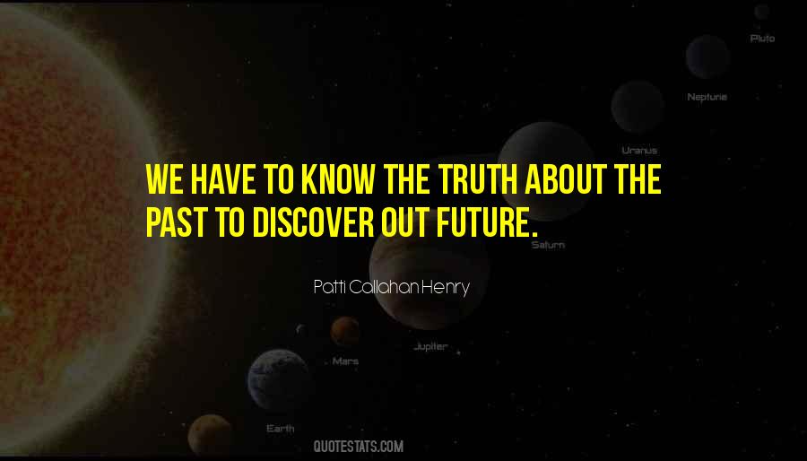 Discover Truth Quotes #913267 Discover Truth Quotes #913267