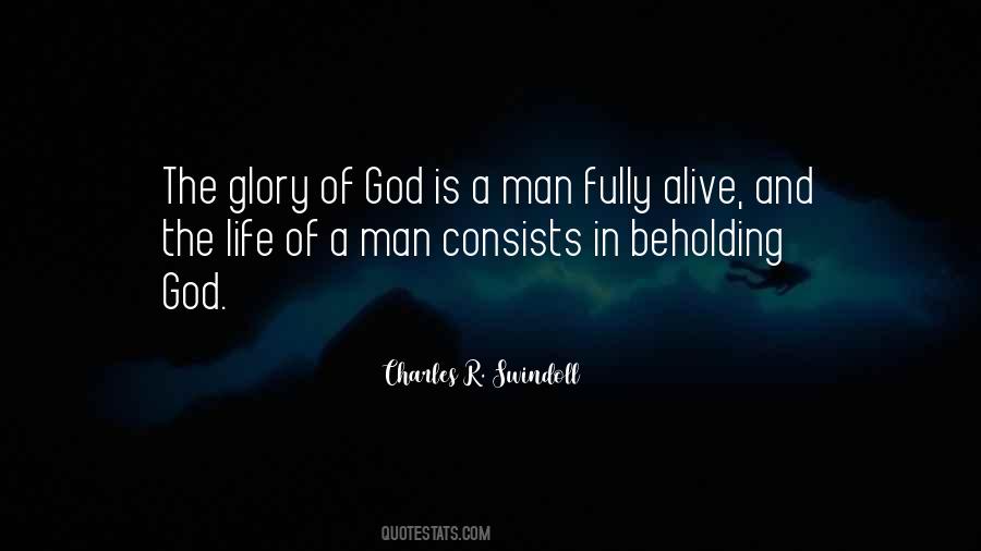 The Glory Of God Is Man Fully Alive Quotes #429876