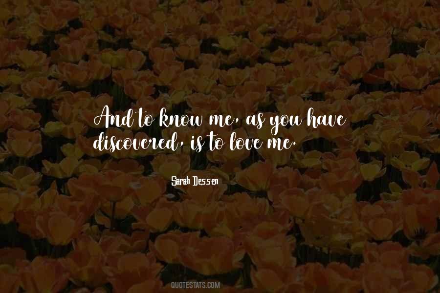 Discovered Love Quotes #1087729