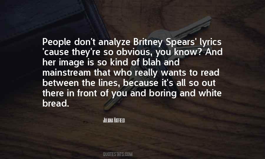 Britney Lyrics Quotes #1877651 Britney Lyrics Quotes #1877651