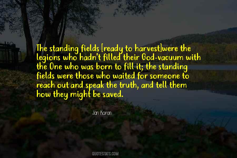 Quotes About Standing For The Truth #1409536