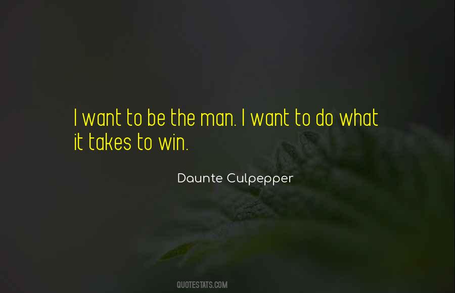 Do What It Takes Quotes #1361284