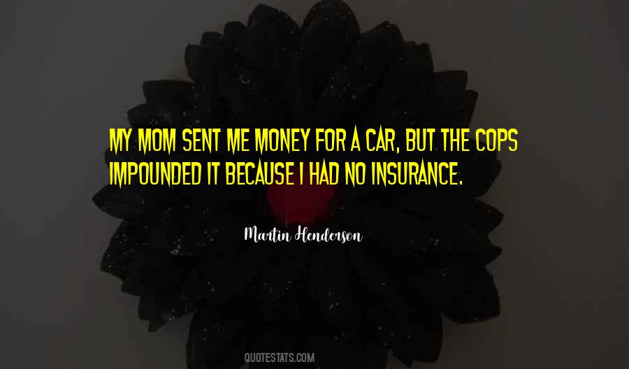 Mom Car Quotes #286839