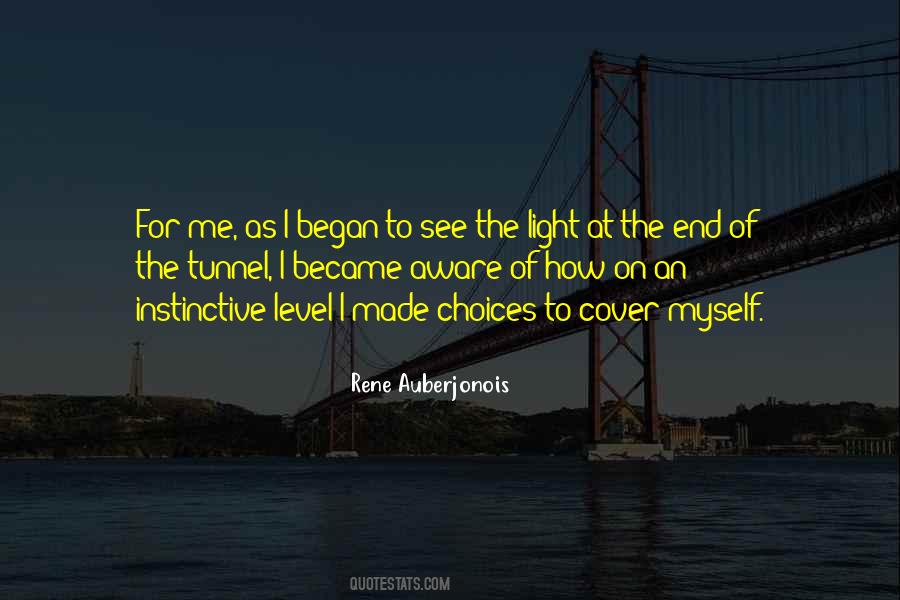 Light At The End Quotes #1298474