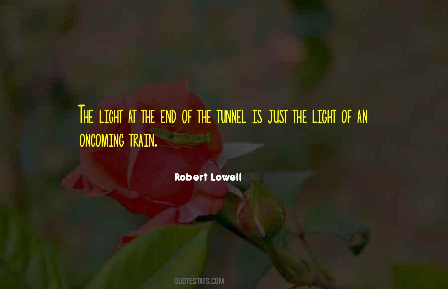 Light At The End Quotes #1481980