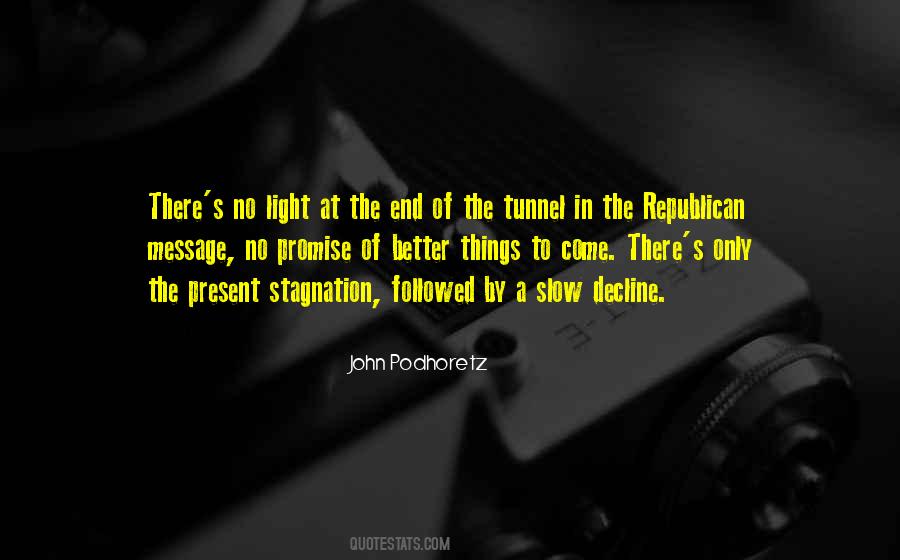 Light At The End Quotes #1613220