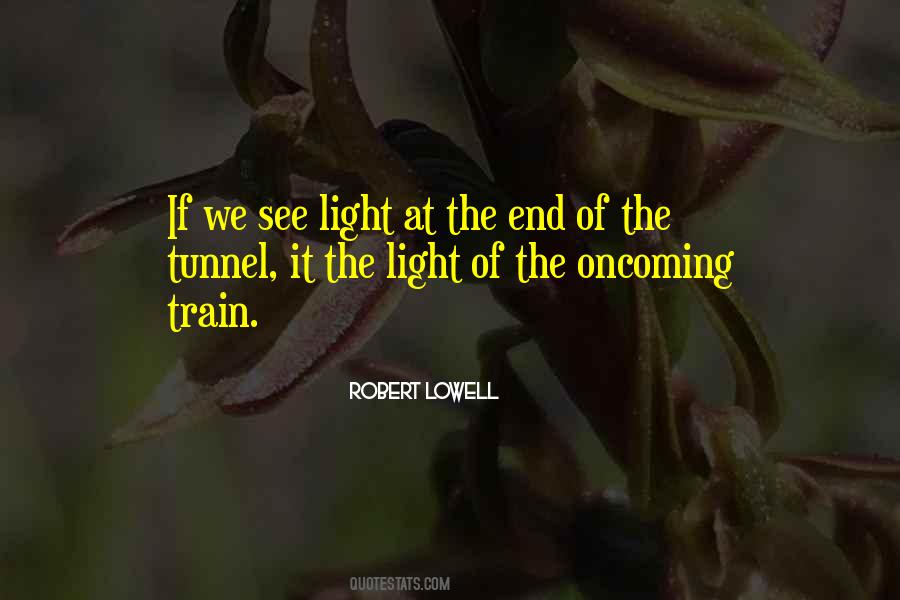 Light At The End Quotes #237644