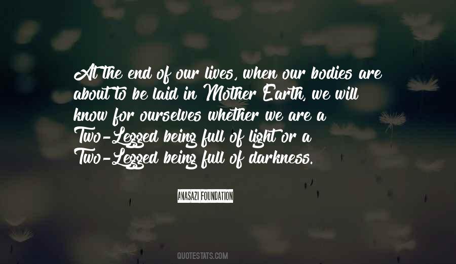 Light At The End Quotes #302155