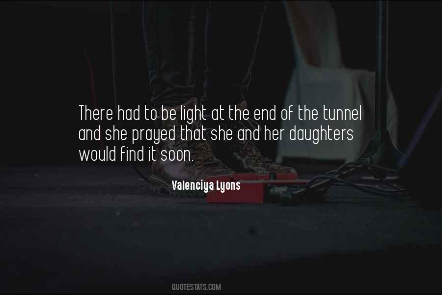 Light At The End Quotes #531679