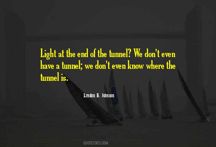 Light At The End Quotes #569046