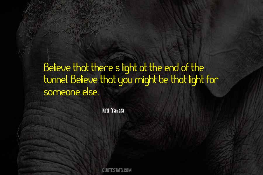 Light At The End Quotes #86436