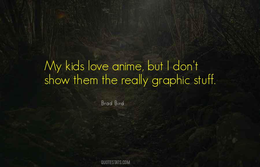 What Is The Best Anime Quotes #1251284