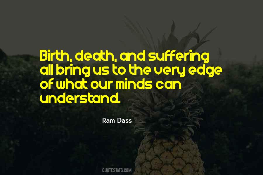 Ram Dass Death Quotes #1325517