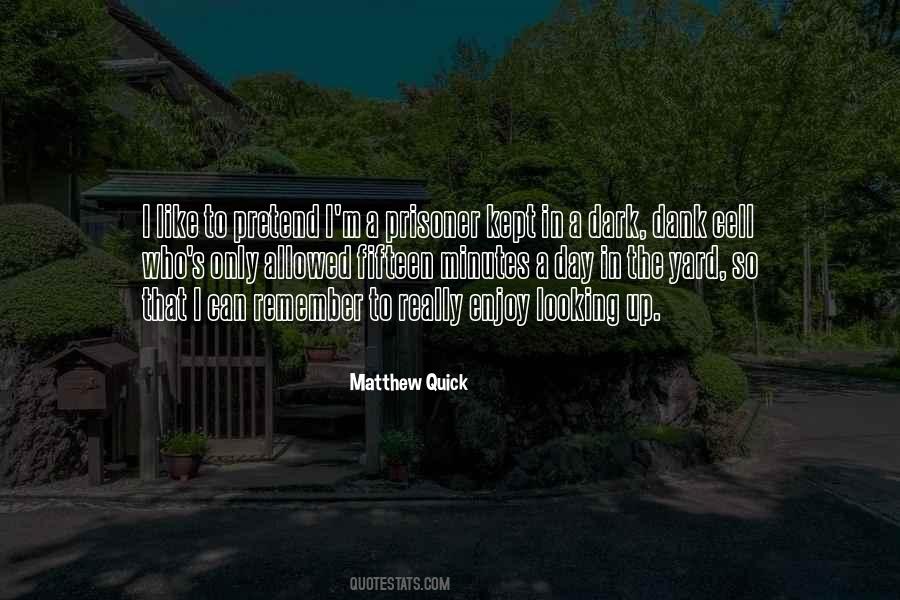 Prisoner In The Third Cell Quotes #531586