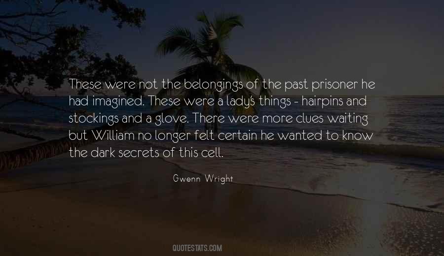Prisoner In The Third Cell Quotes #829304