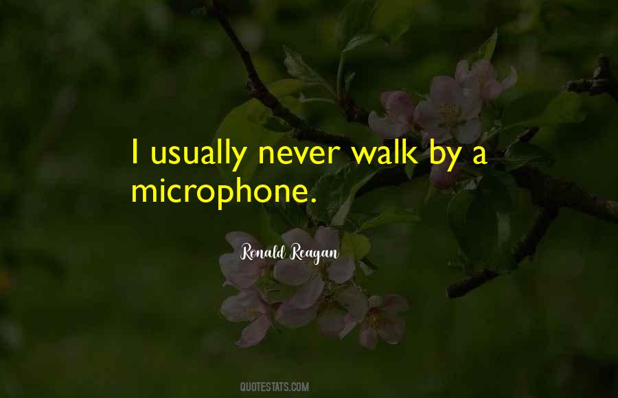 Walk By Quotes #1141789