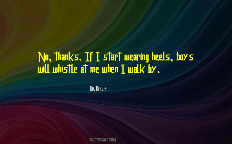 Walk By Quotes #1329299