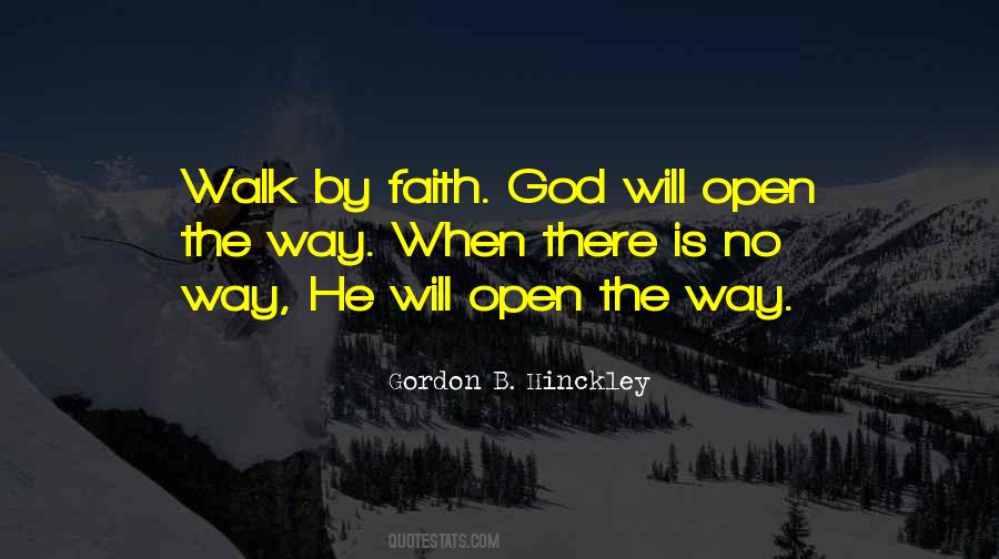 Walk By Quotes #167379