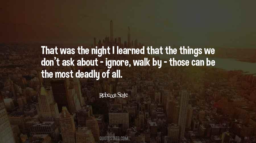 Walk By Quotes #1856162