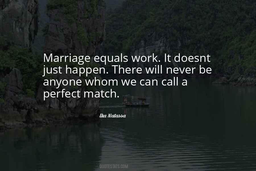 Sometimes It Just Doesnt Work Out Quotes #1769969