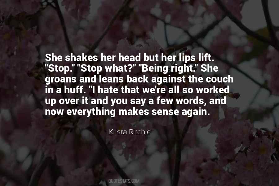I Hate Being Right Quotes #243230