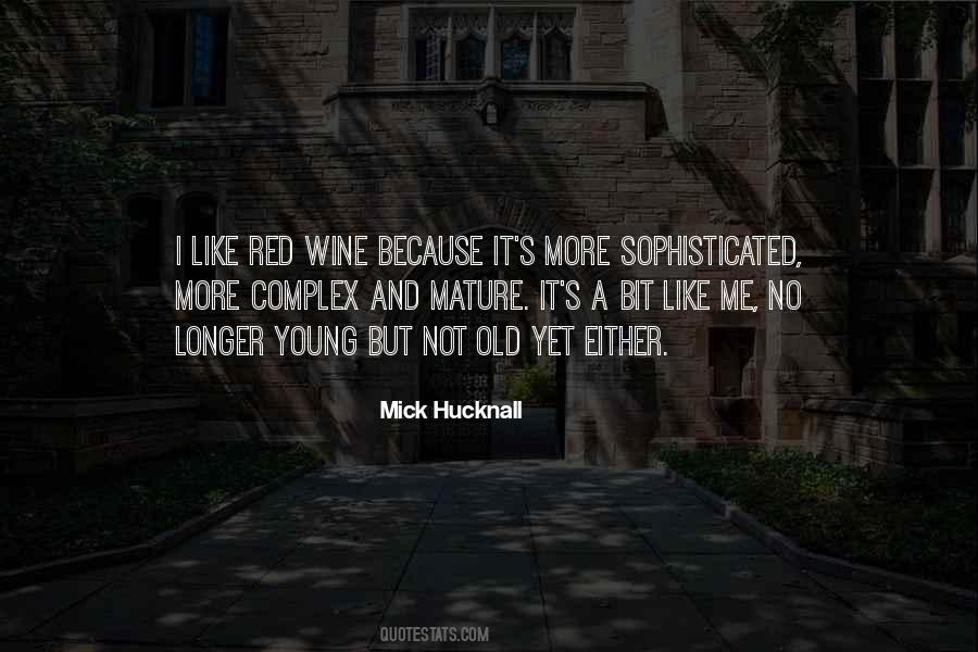 No More Wine Quotes #1377120