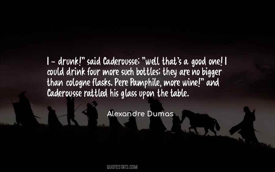 No More Wine Quotes #186034