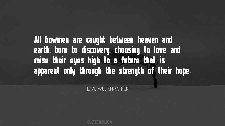 Discovery Of Heaven Quotes #1579762