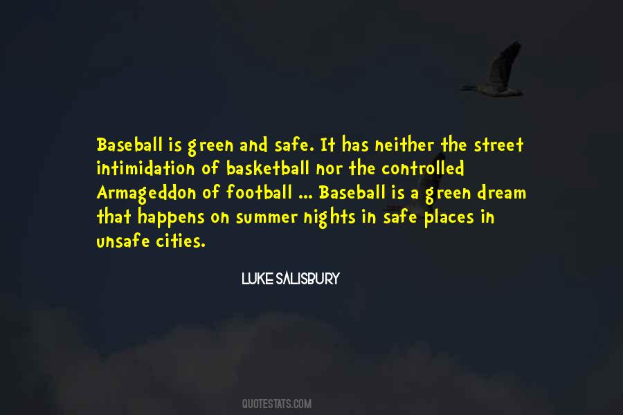 Have A Safe Summer Quotes #1041678